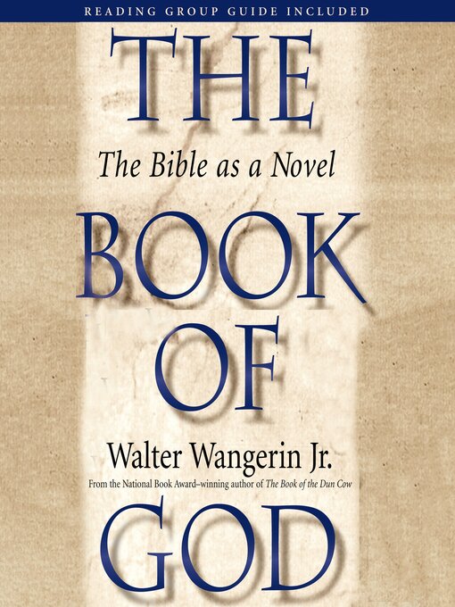Title details for The Book of God by Walter Wangerin Jr. - Wait list
